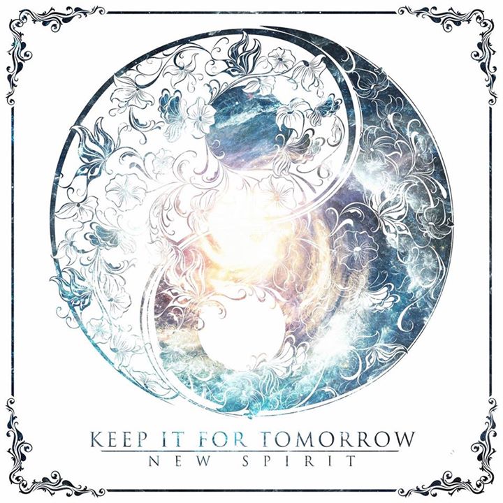 Keep It For Tomorrow - New Spirit (2014)